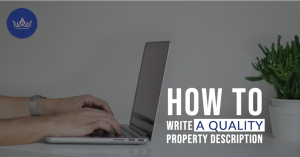 How to write a quality property description